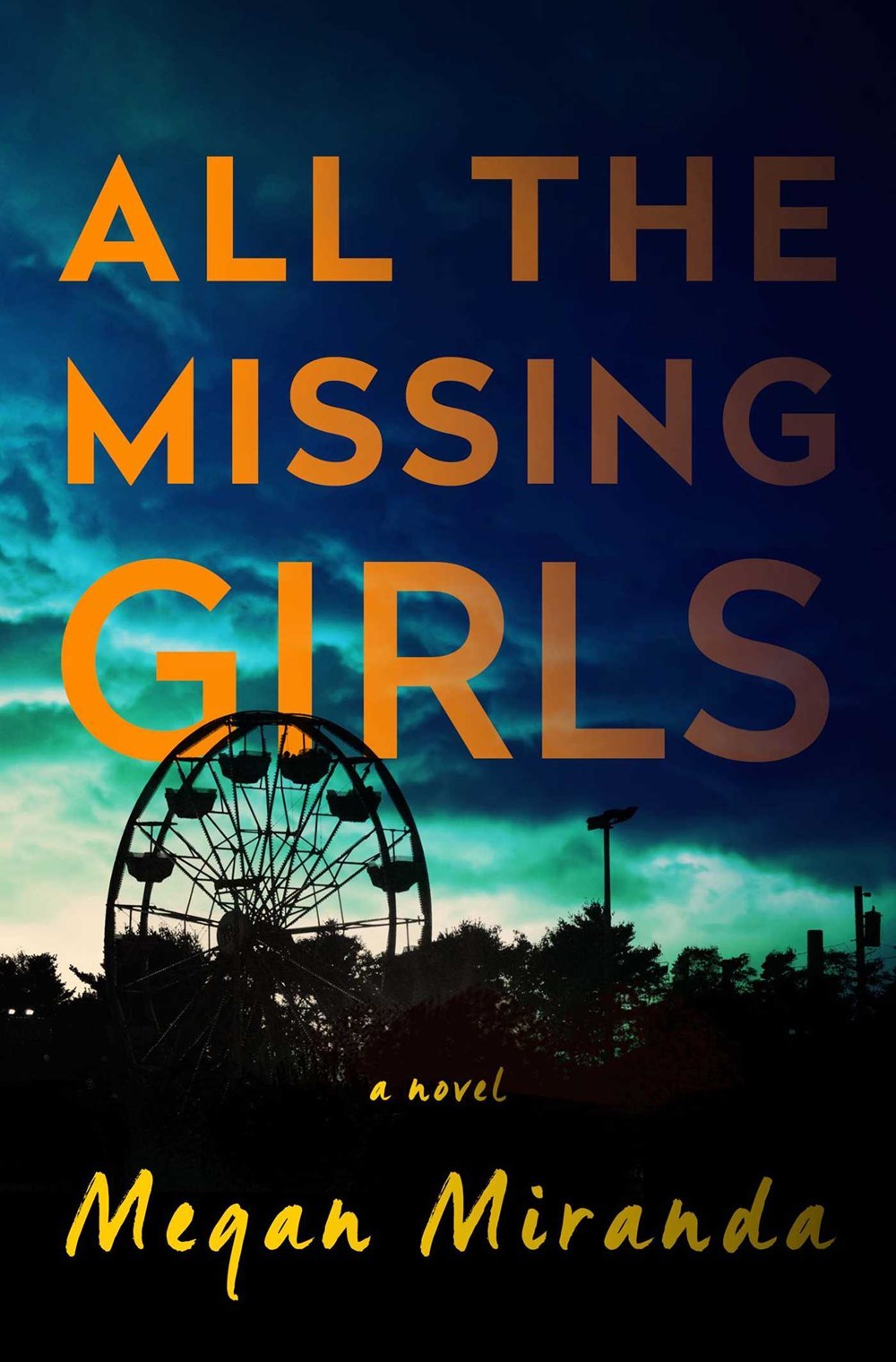 All the Missing Girls Book by Megan Miranda
