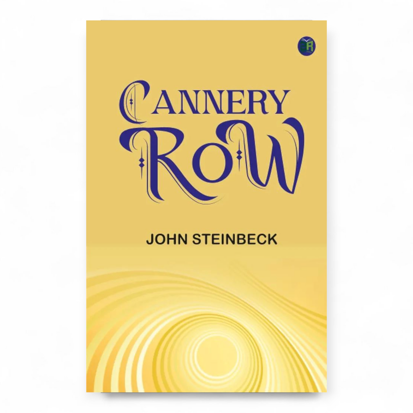 Cannery Row by John Steinbeck