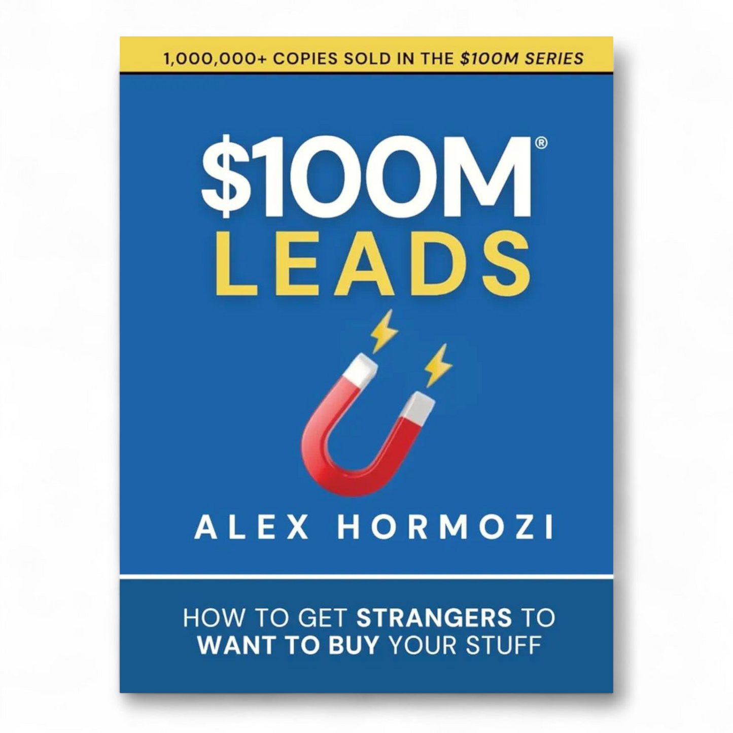 $100M Leads by Alex Hormozi
