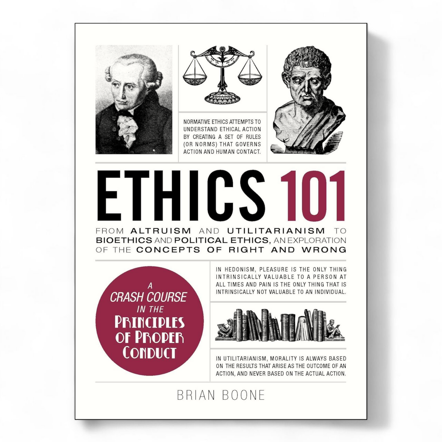 Ethics 101 by Brian Boone