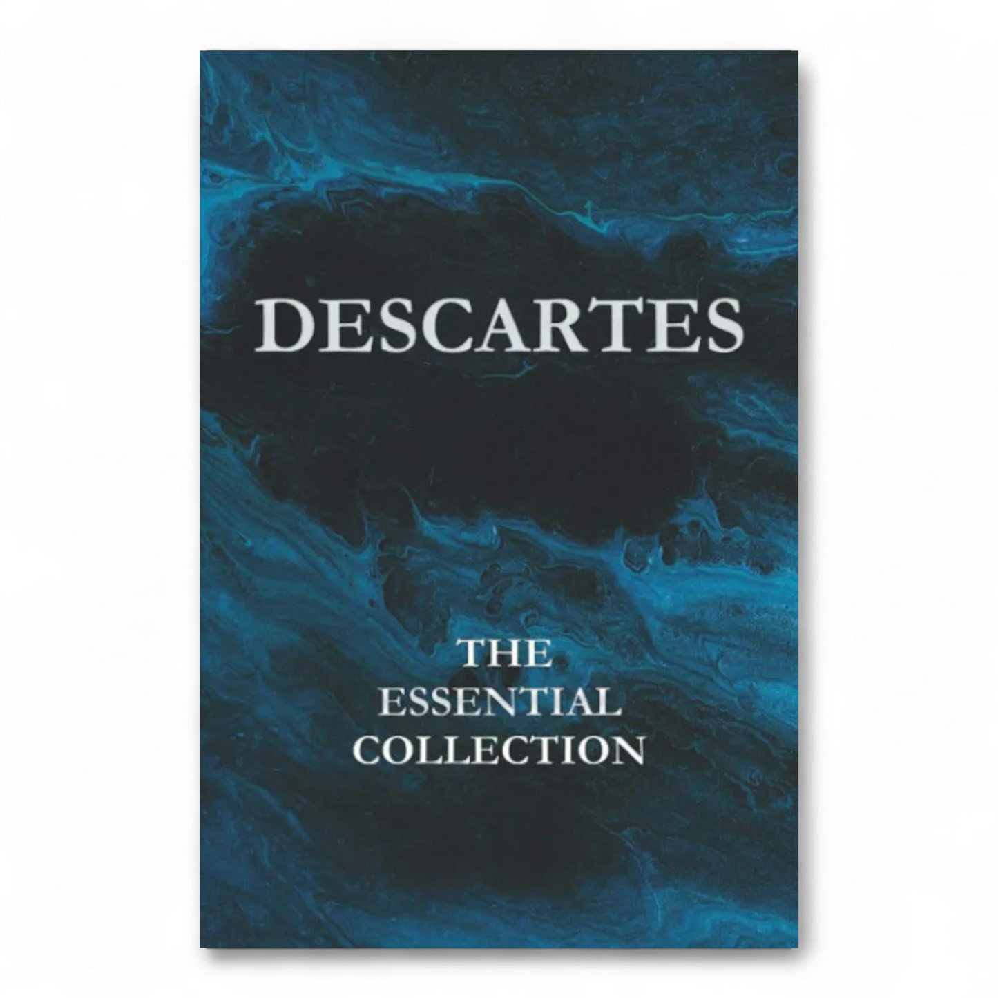 Descartes: The Essential Collection by René Descartes