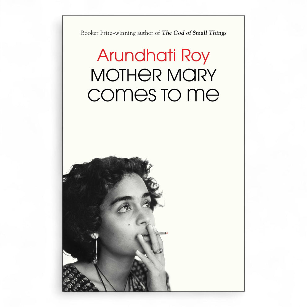 Mother Mary Comes To Me Book by Arundhati Roy