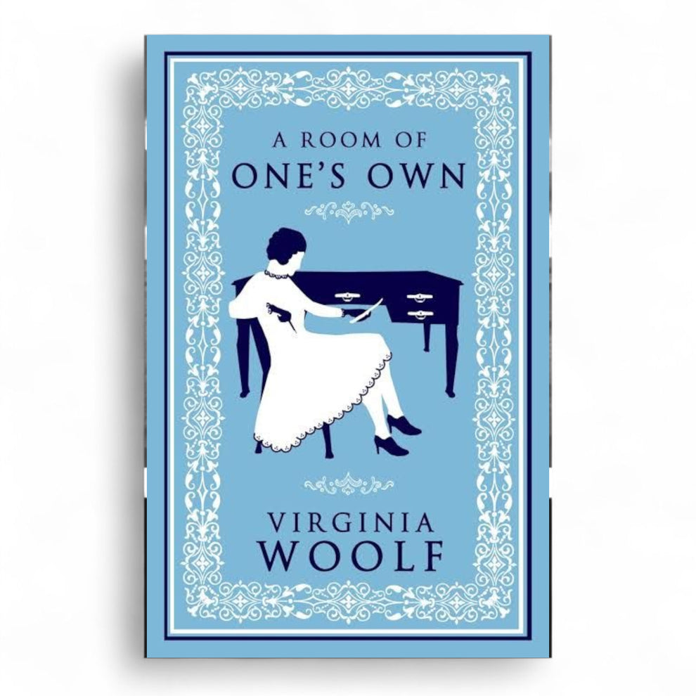 A room of one's own by Virginia woolf
