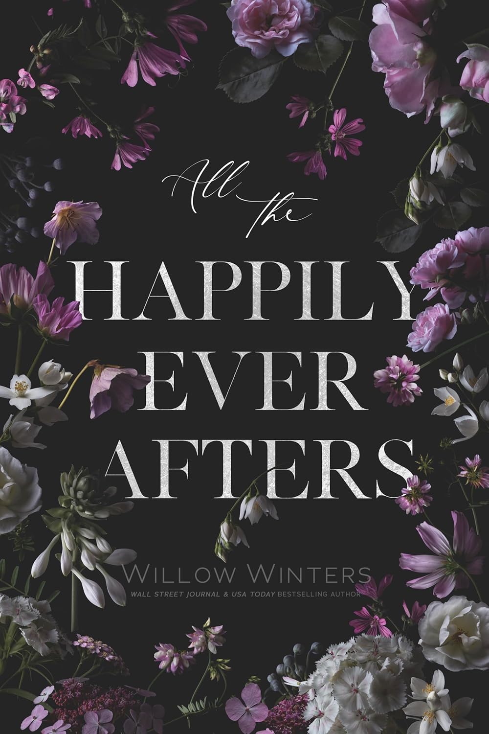 All The Happily Ever Afters Book by W Winters