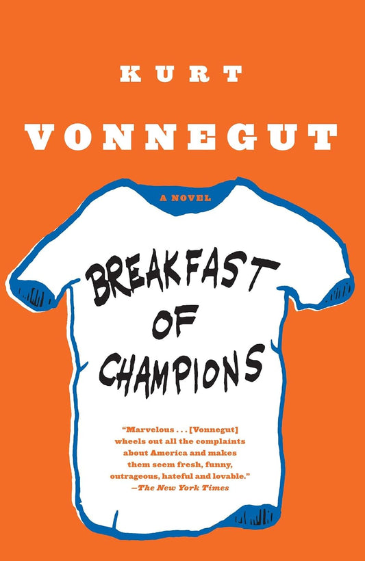 Breakfast of Champions Novel by Kurt Vonnegut