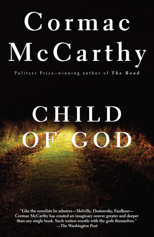Child of God Novel by Cormac McCarthy