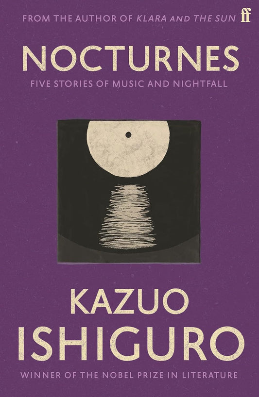 Nocturnes Novel by Kazuo Ishiguro