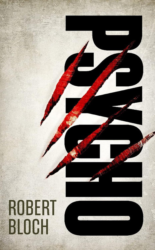 Psycho Novel by Robert Bloch