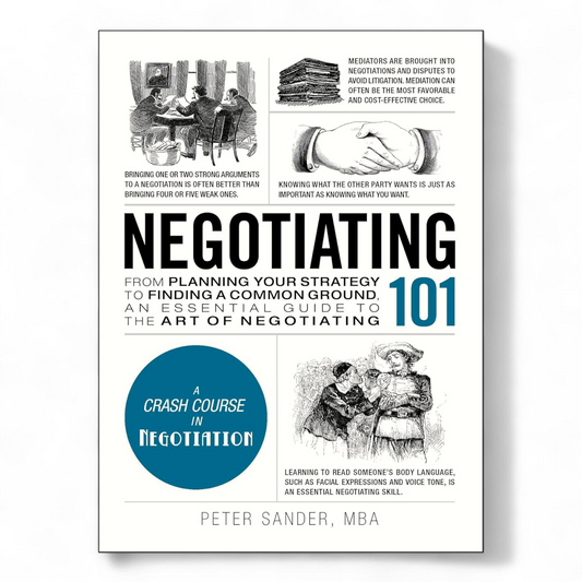 Negotiating 101 by Peter Sander