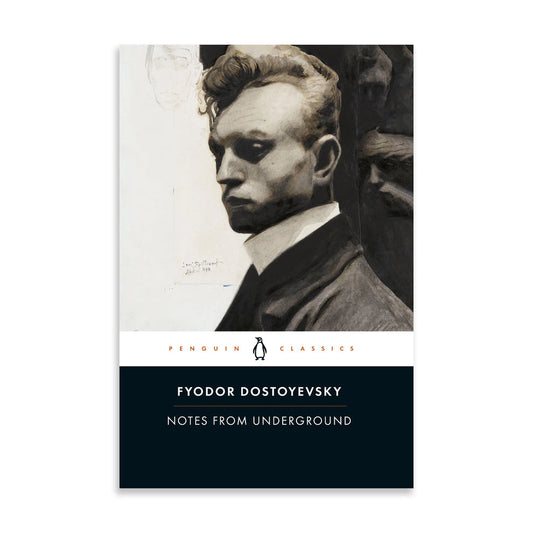 Notes from Underground by Fyodor Dostoevsky