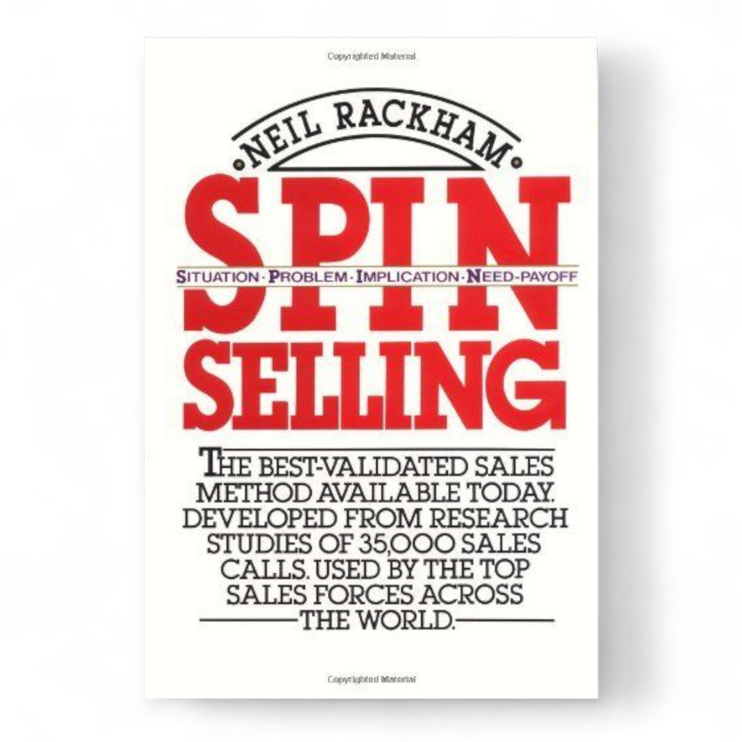 SPIN Selling by Neil Rackham