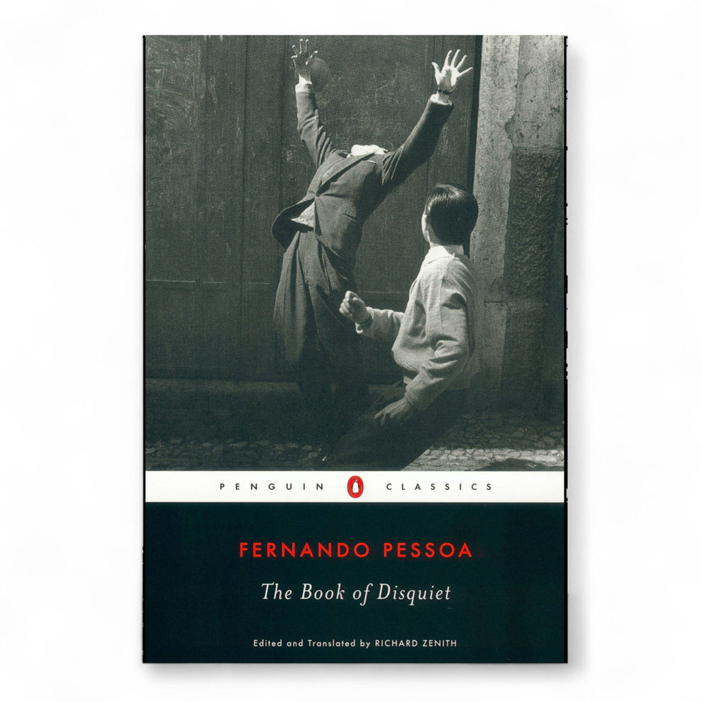 The Book of Disquiet by Fernando Pessoa