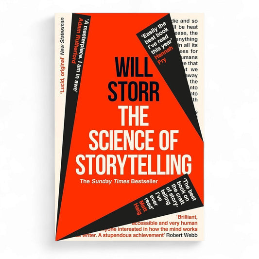 The Science of Storytelling by Will Storr