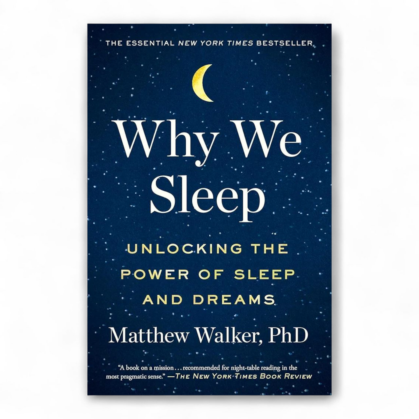 Why We Sleep by Matthew Walker