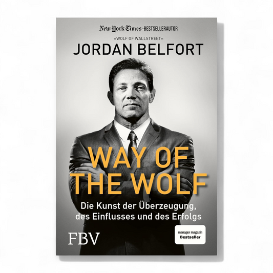 Way of the Wolf by Jordan Belfort