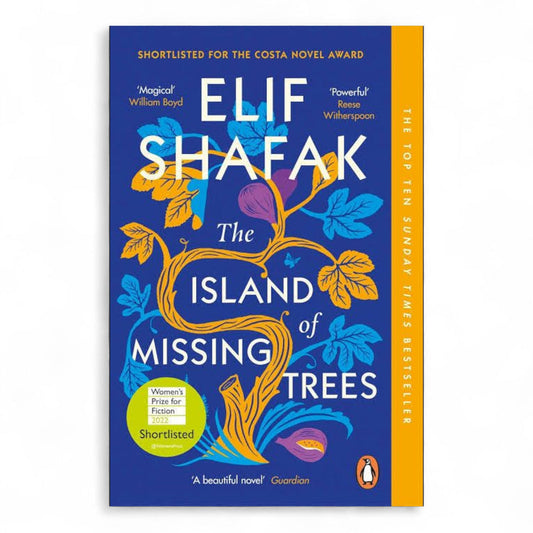 The Island of Missing Trees by Elif Shafak
