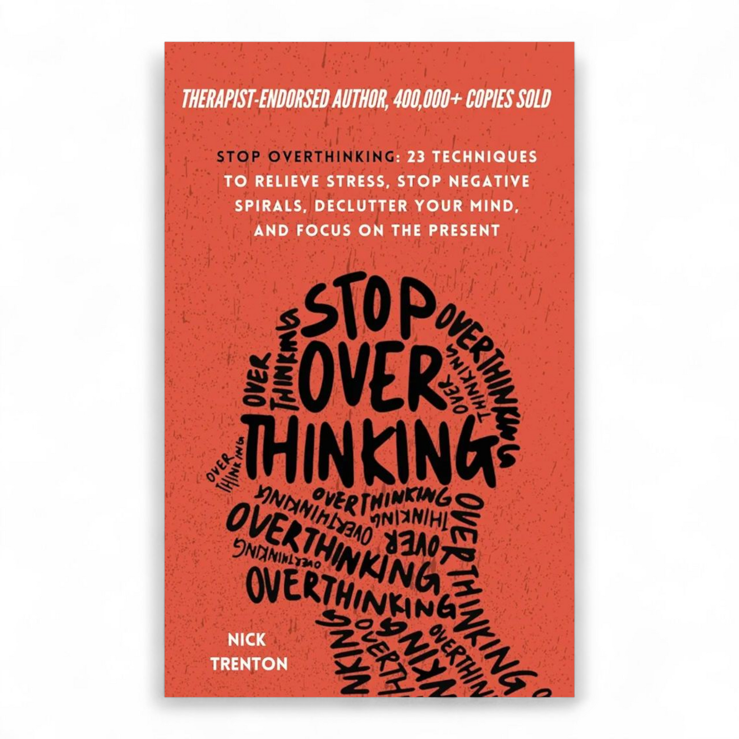 Stop Overthinking by Nick Trenton