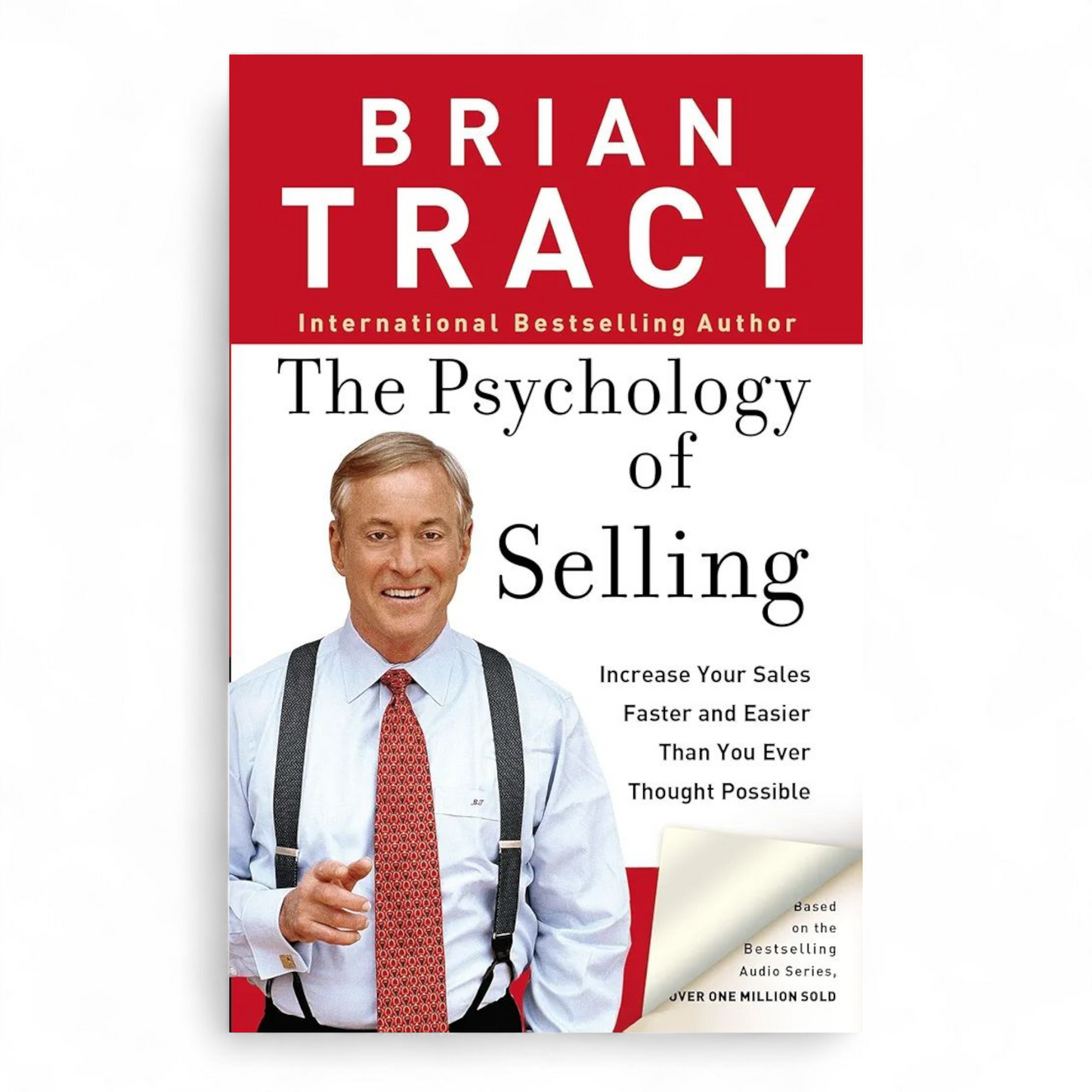 The Psychology of Selling by Brian Tracy