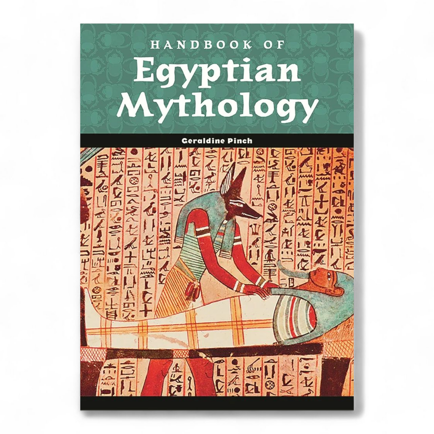 Handbook of Egyptian Mythology by Geraldine Harris