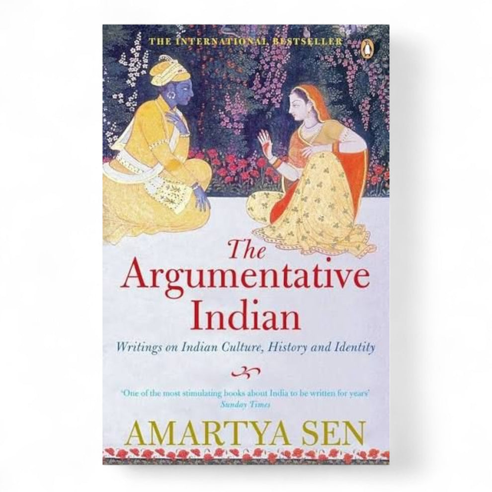 The Argumentative Indian by Amartya Sen