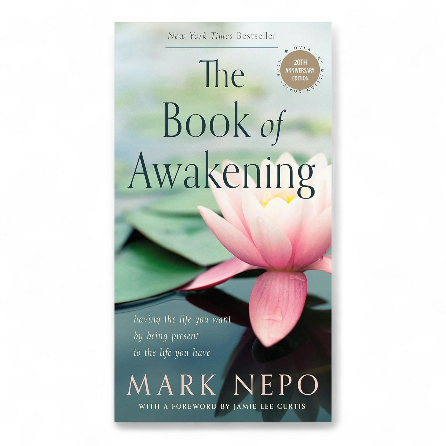The Book of Awakening by Mark Nepo