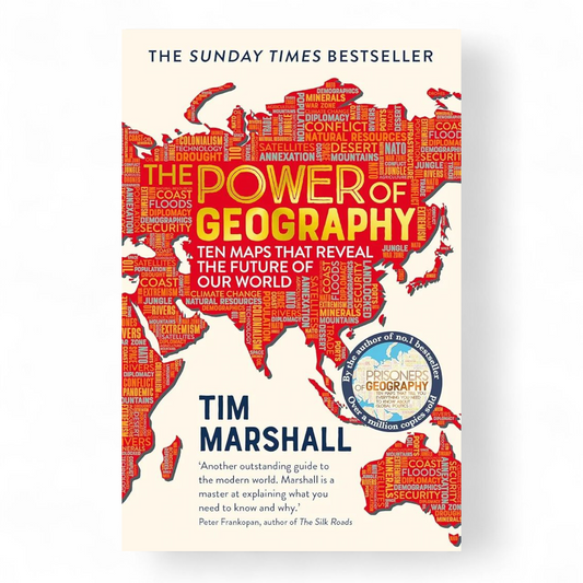 The Power of Geography by Tim Marshall