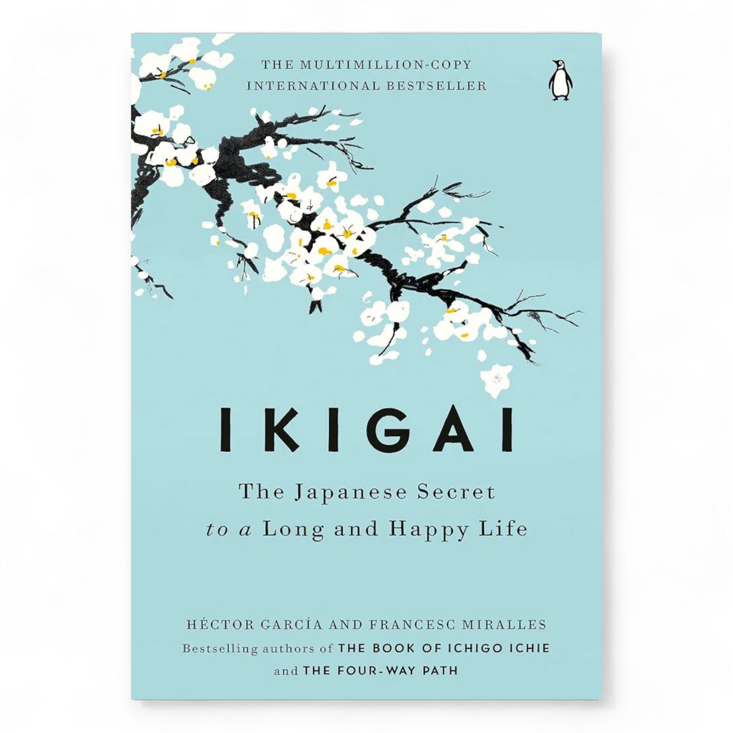 Ikigai by Francesc Miralles and Hector Garcia