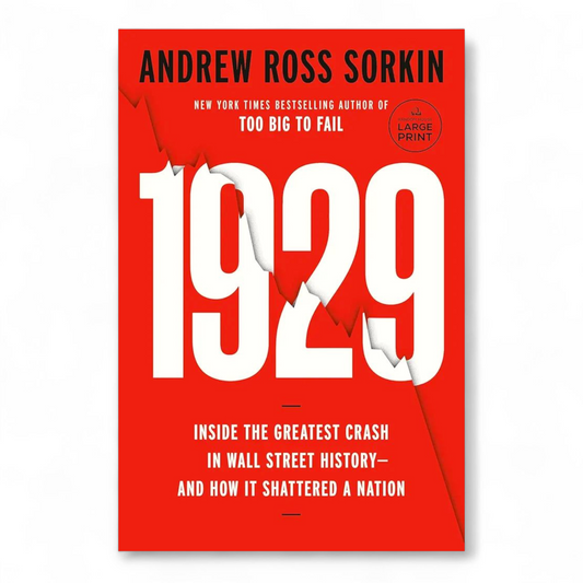 1929 Inside the Greatest Crash in Wall Street History by Andrew Ross Sorkin