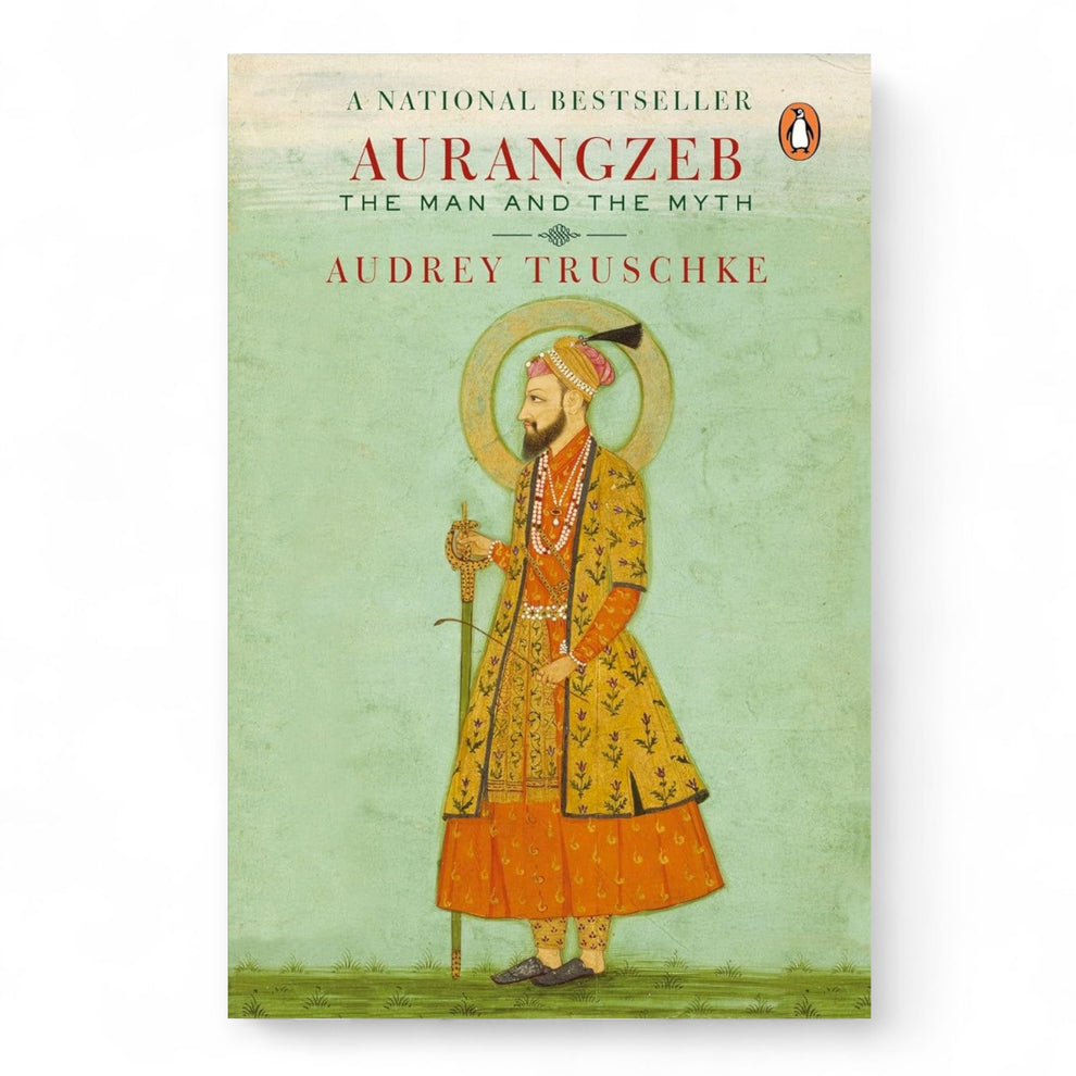 Aurangzeb by Audrey Truschke