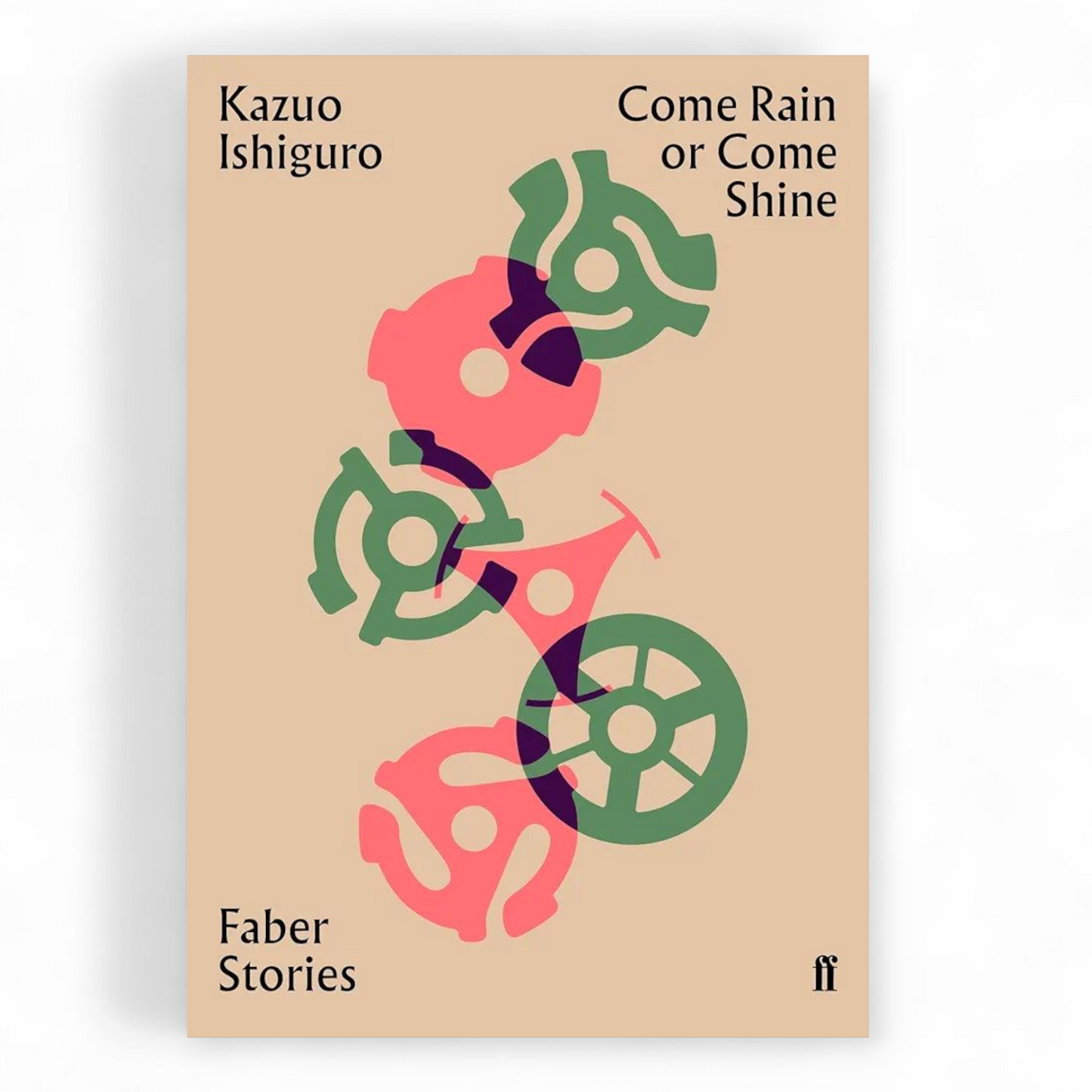 Come Rain or Come Shine by Kazuo Ishiguro