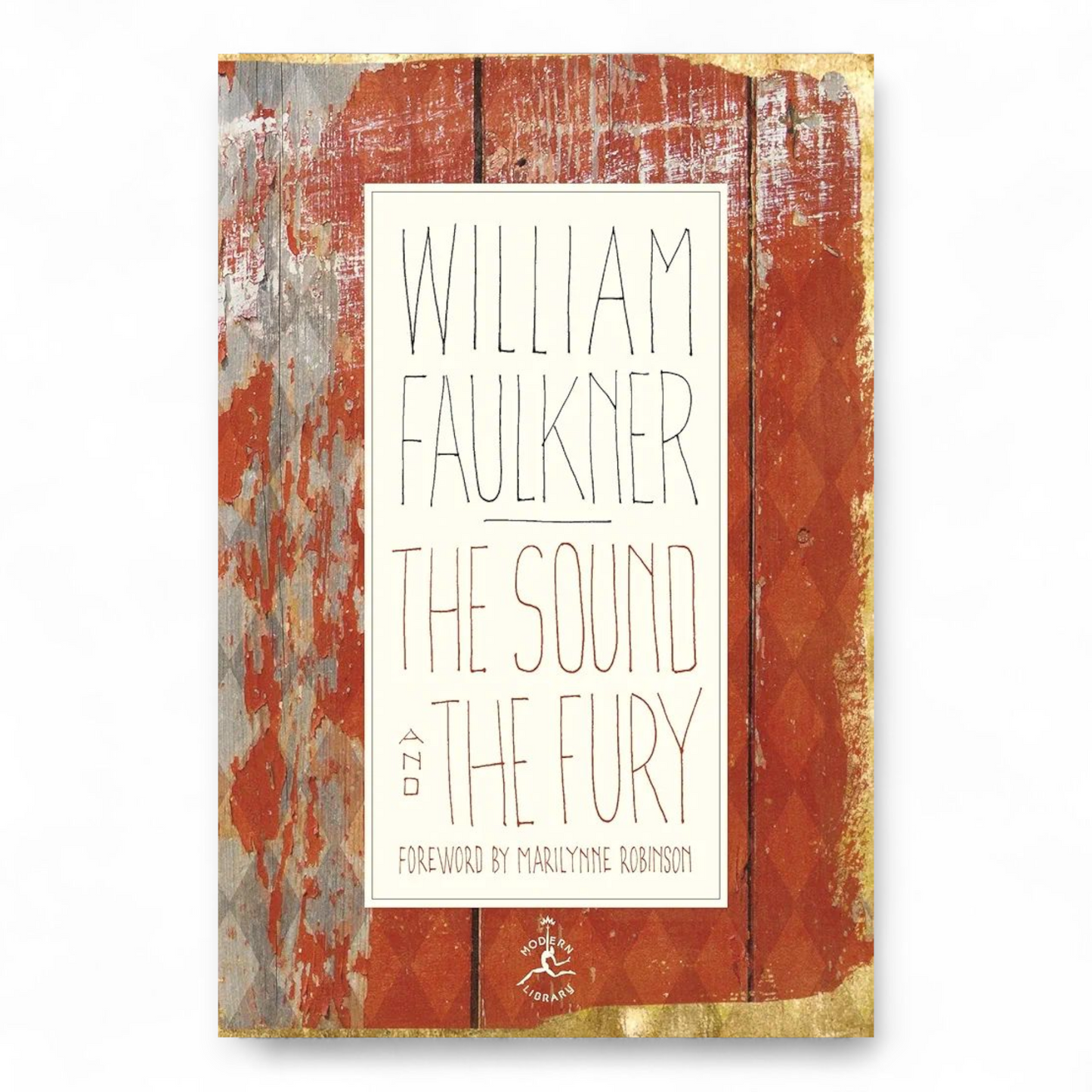 The Sound and the Fury by William Faulkner
