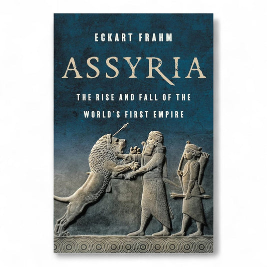 Assyria by Eckart Frahm