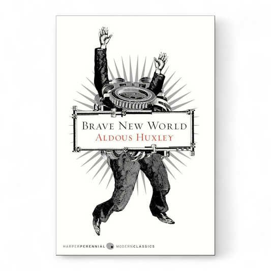 Brave New World by Aldous Huxley