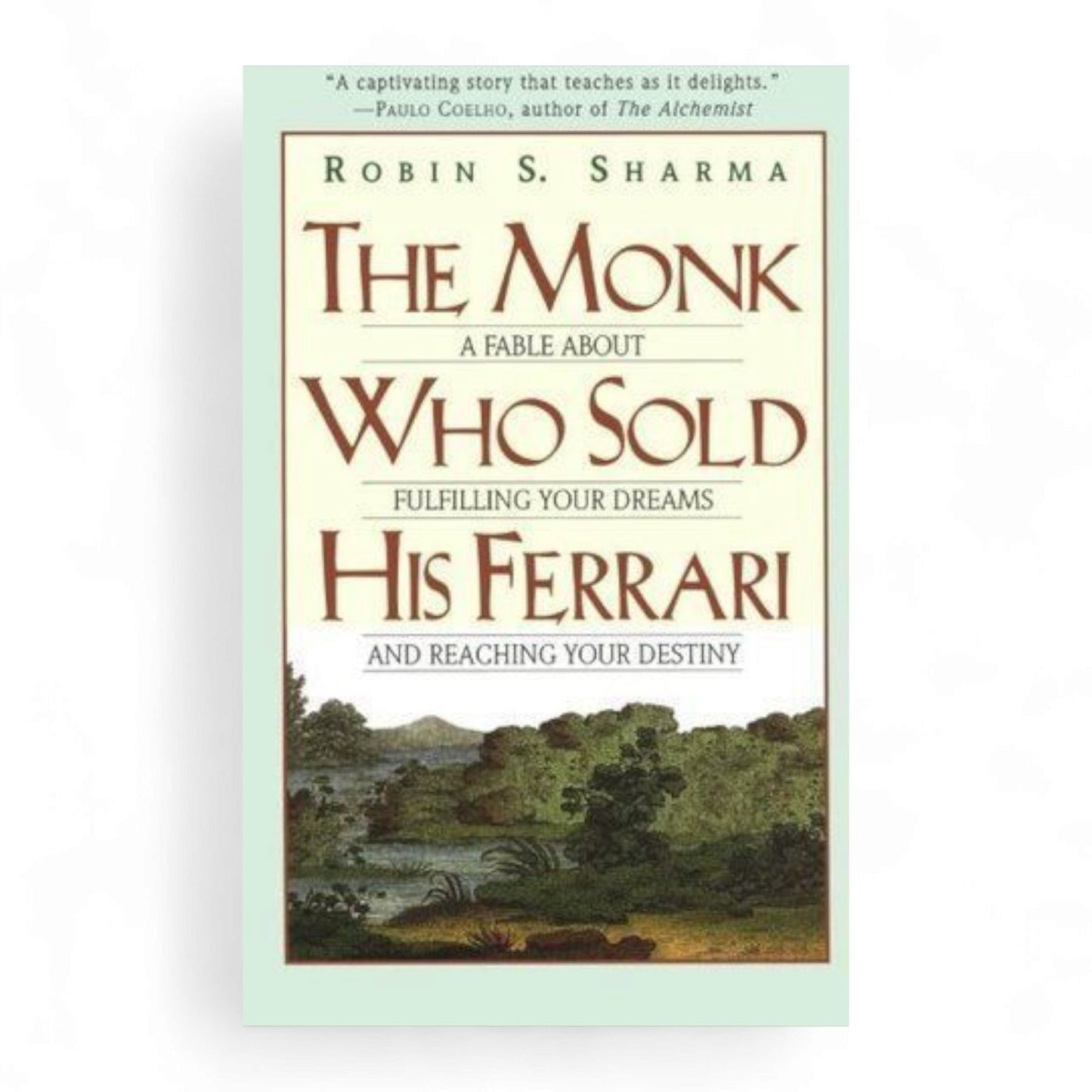 The Monk Who Sold His Ferrari