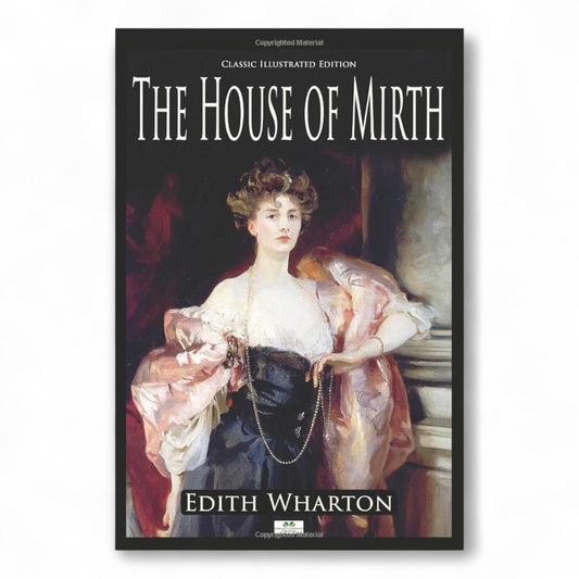 The House of Mirth by Edith Wharton