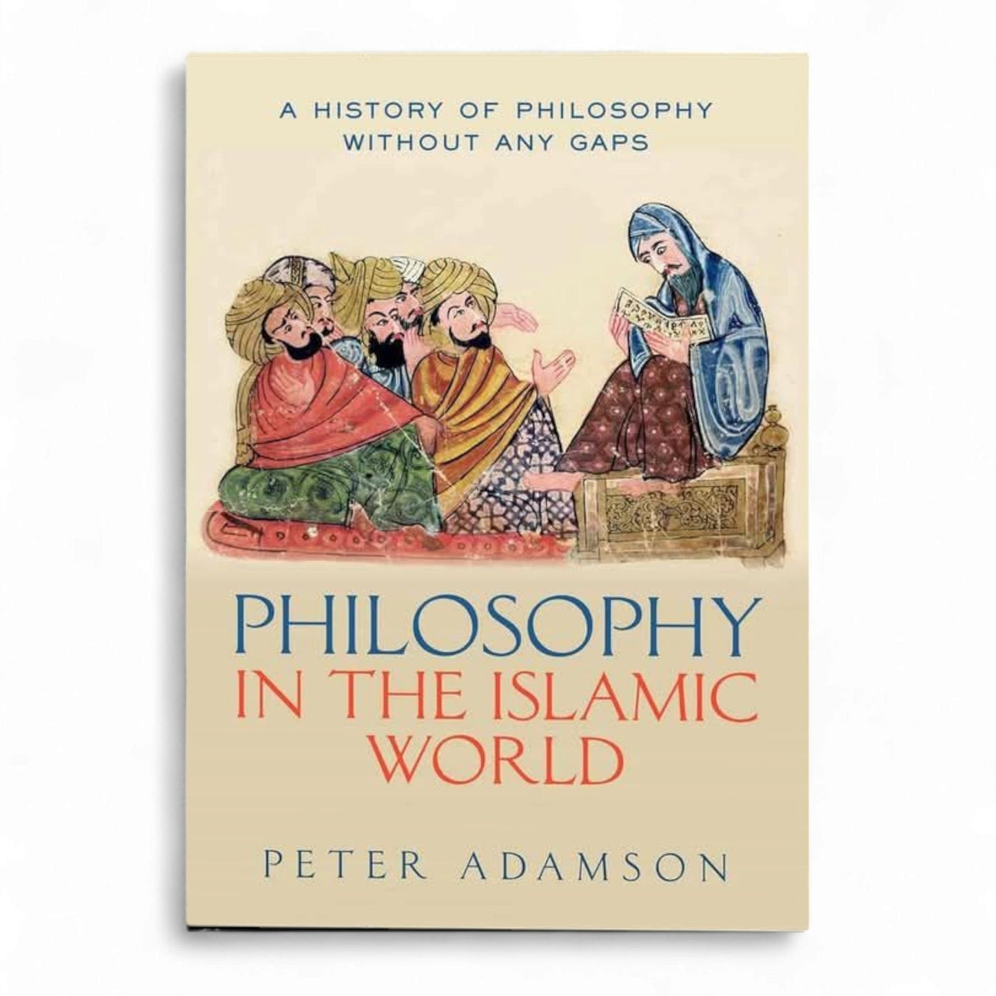 Philosophy in the Islamic World