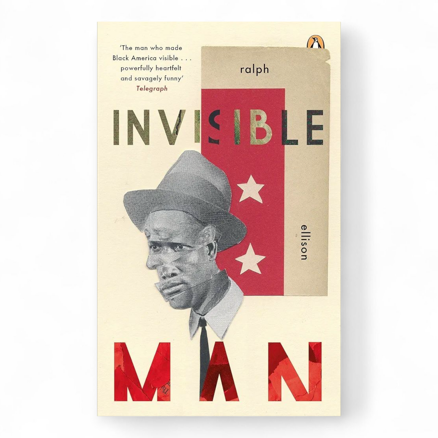 Invisible Man by Ralph Ellison