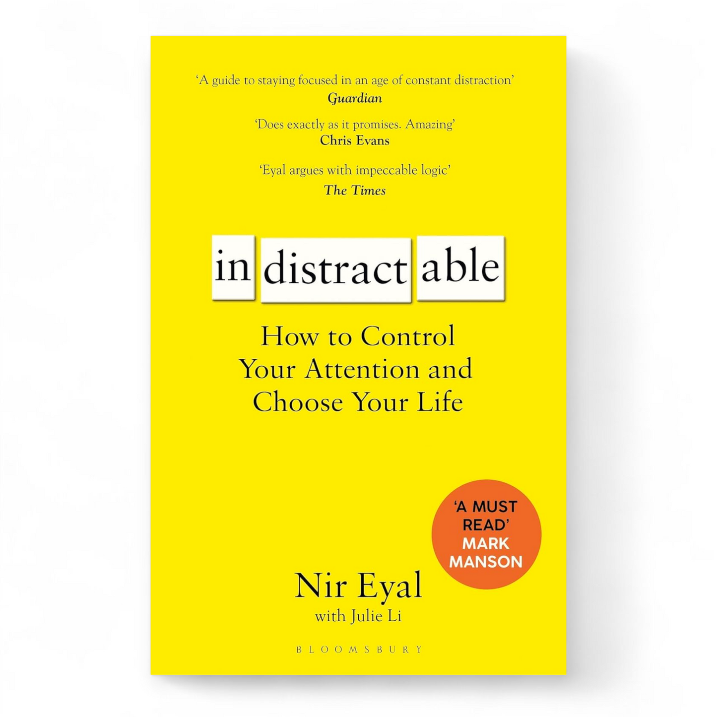 Indistractable by Nir Eyal