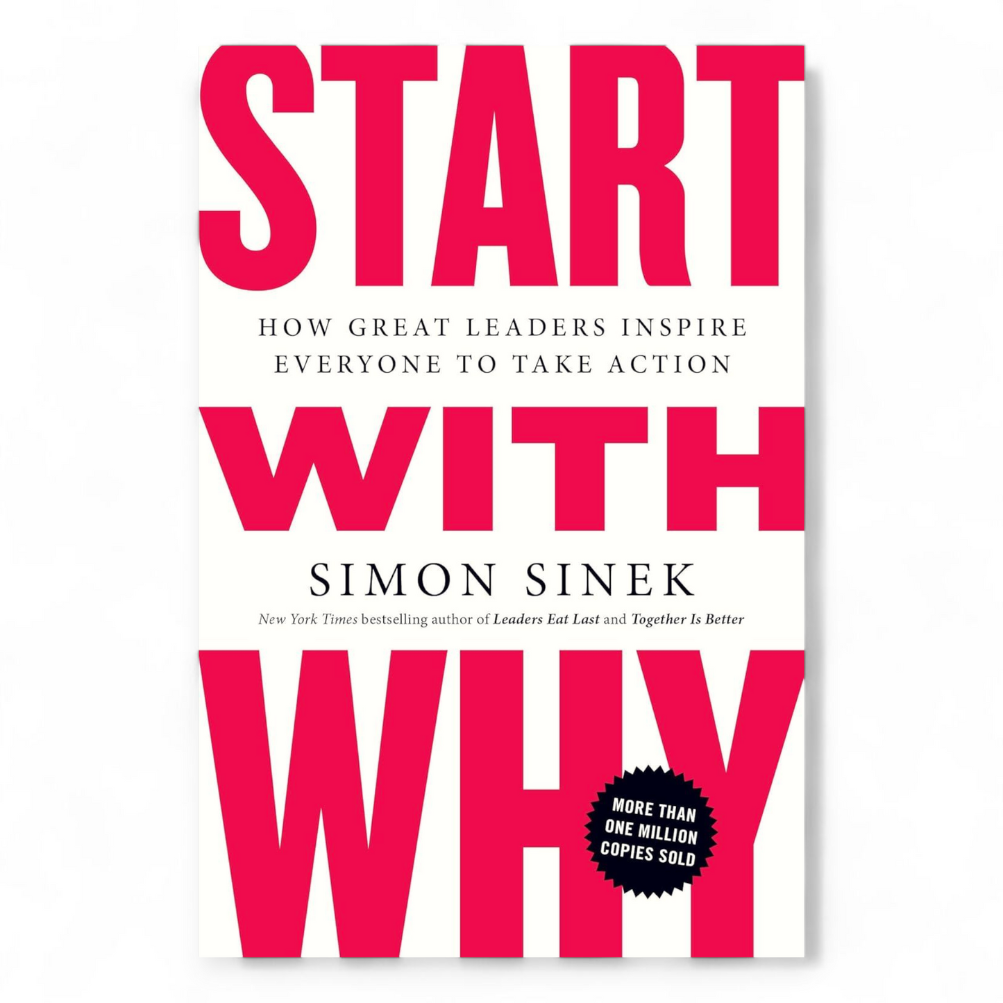 Start with Why by Simon Sinek
