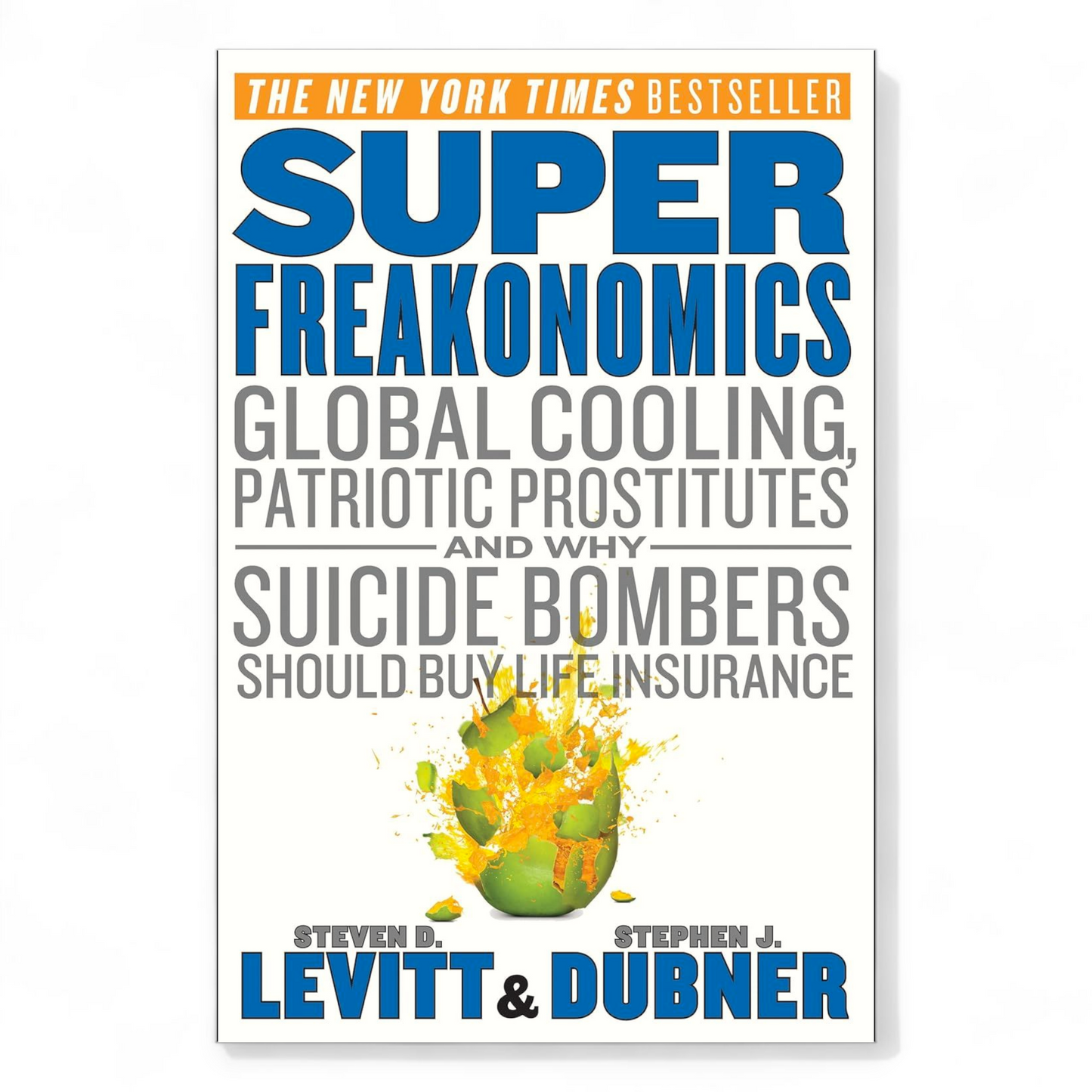 SuperFreakonomics by Steven D. Levitt