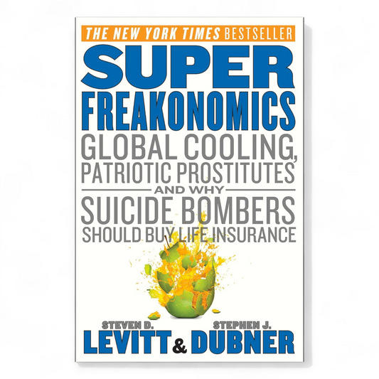 SuperFreakonomics by Steven D. Levitt