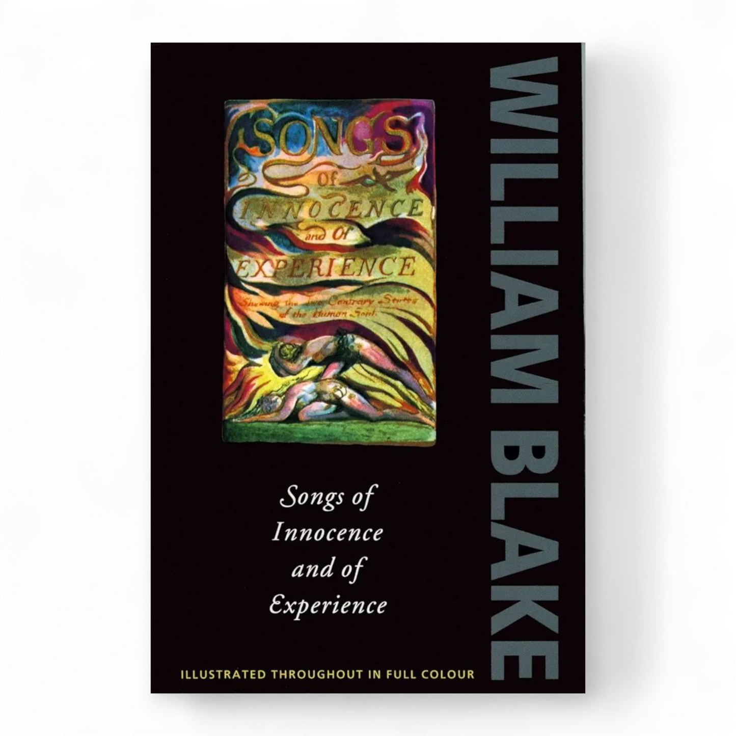 Songs of Innocence and Experience by William Blake